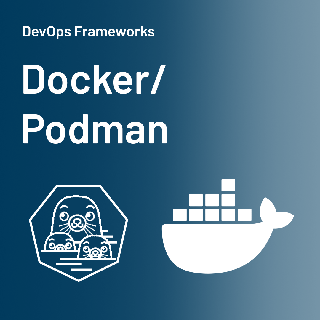 DevOps Framework Docker_Podman