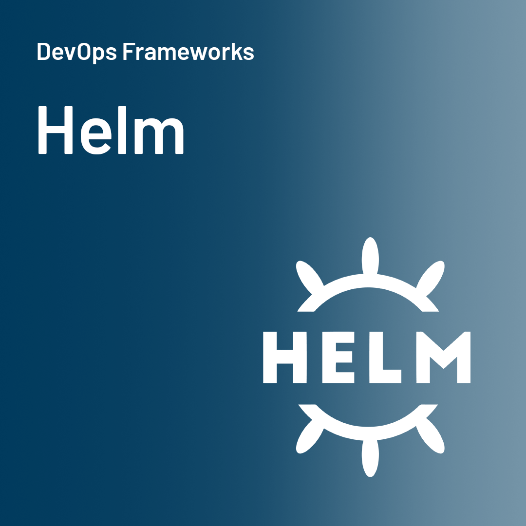 DevOps Framework Helm