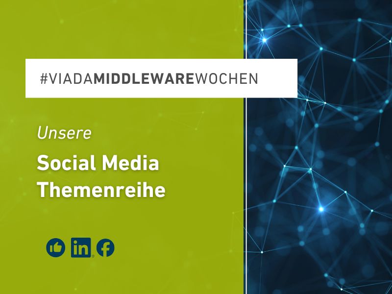 VIADA Middleware Wochen